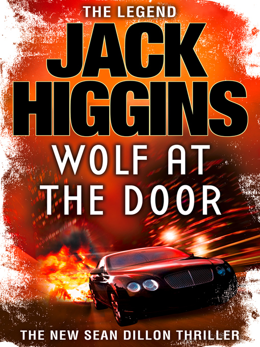 Title details for The Wolf at the Door by Jack Higgins - Available